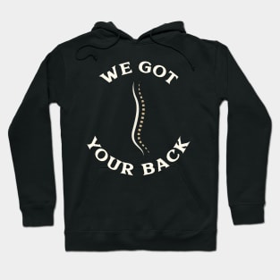 We Got Your Back (Creme Edition) Hoodie